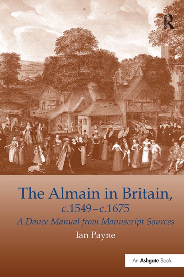 The Almain in Britain, c.1549-c.1675 by Ian Payne