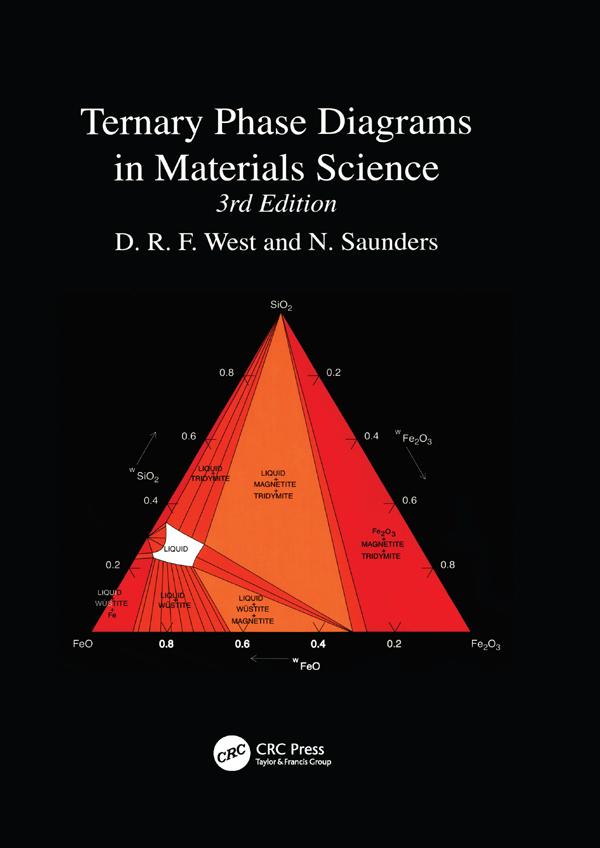 Ternary Phase Diagrams in Materials Science by D. R. F. West