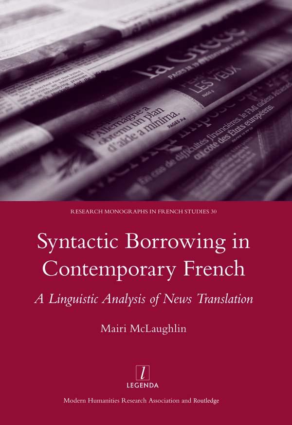 Syntactic Borrowing in Contemporary French by Mairi MaLaughlin