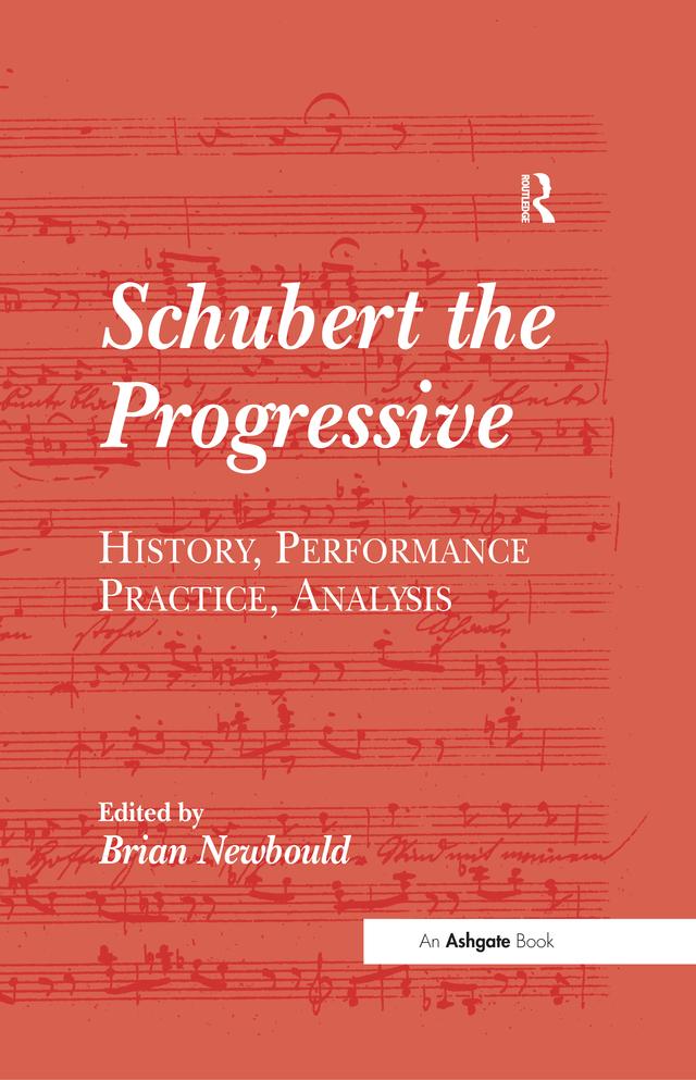 Schubert the Progressive by Brian Newbould