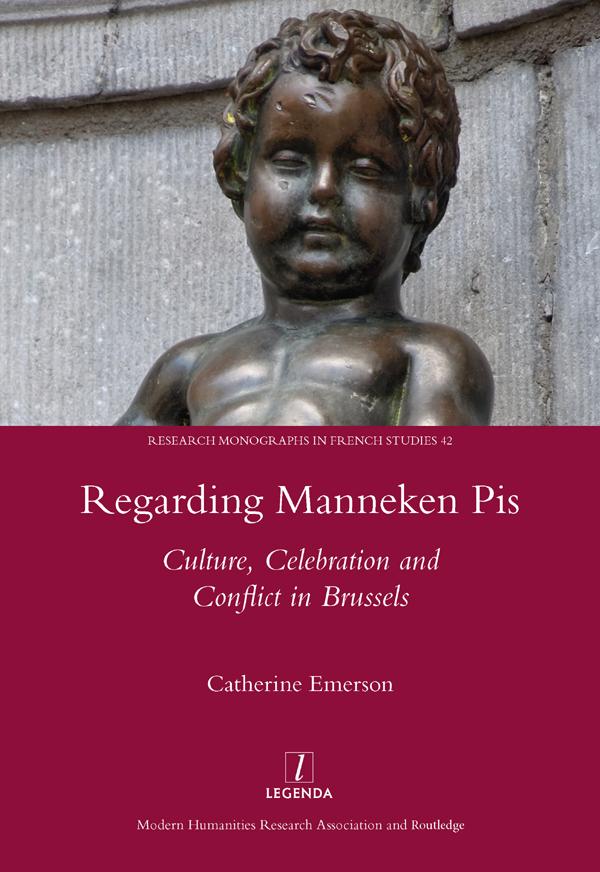 Regarding Manneken Pis by Catherine Emerson