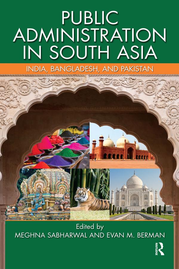 Public Administration in South Asia by Evan M. Berman, Meghna Sabharwal