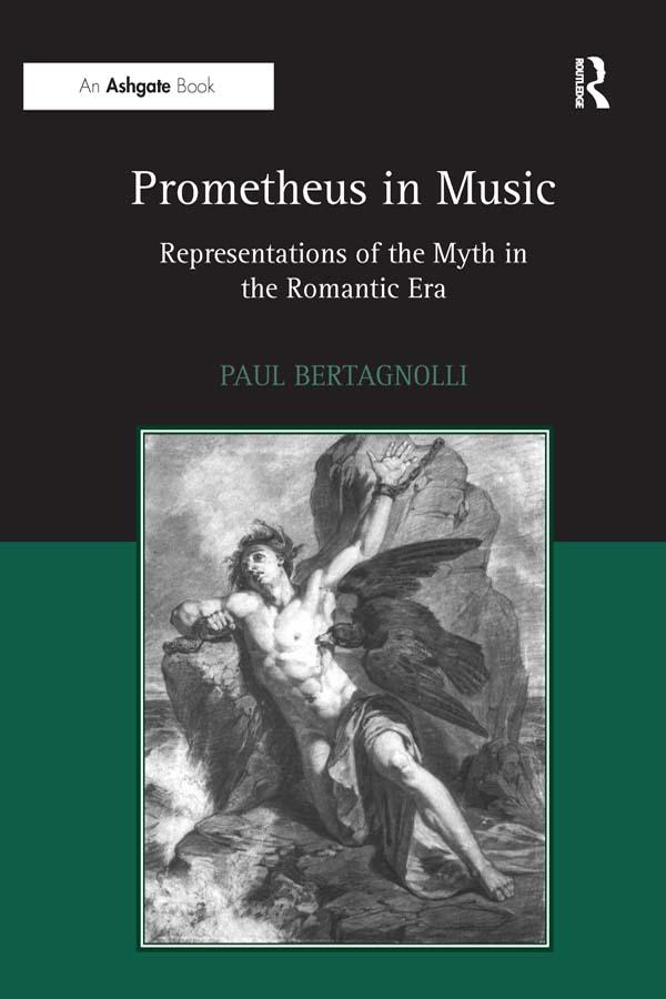 Prometheus in Music by Paul Bertagnolli