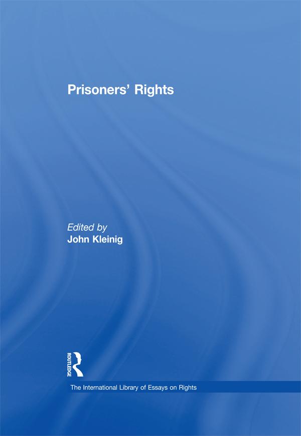 Prisoners' Rights by John Kleinig