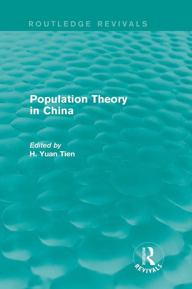 Population Theory in China by H. Yuan Tien