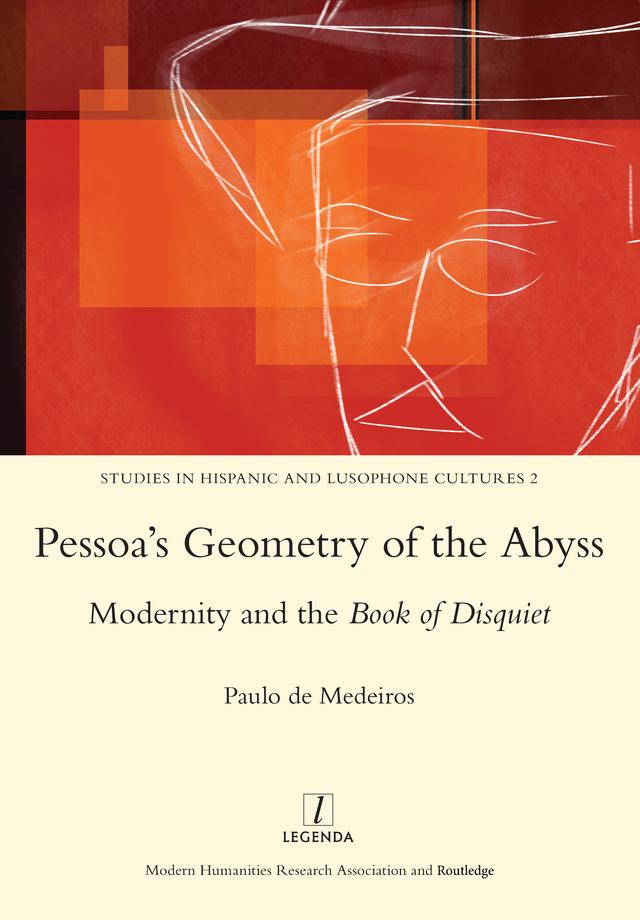 Pessoa's Geometry of the Abyss by Paulo De Medeiros