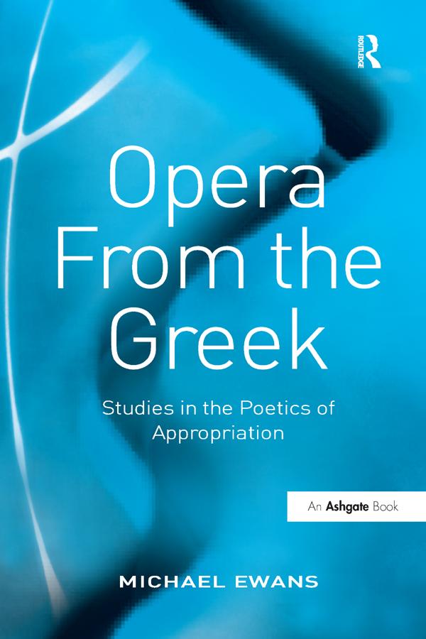 Opera From the Greek