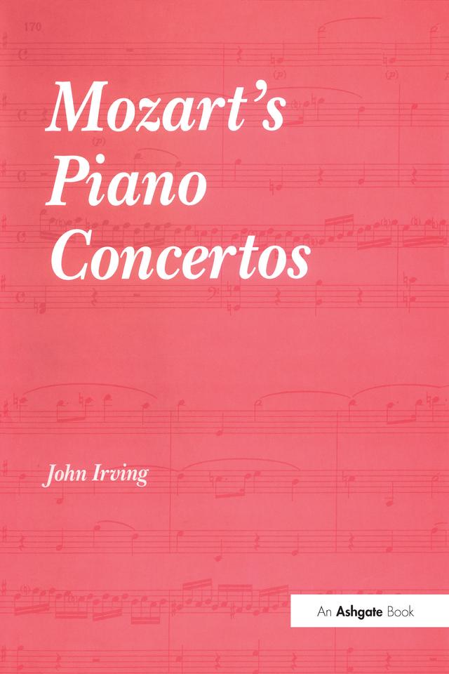 Mozart's Piano Concertos by John Irving