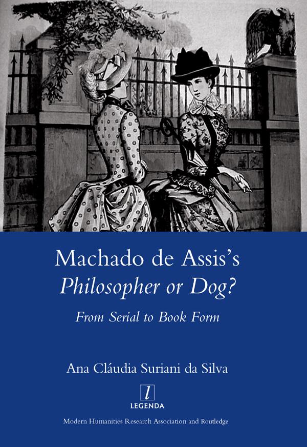 Machado De Assis's Philosopher or Dog? by Suriani da Silva