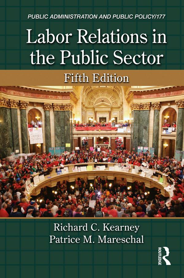 Labor Relations in the Public Sector by Patrice M. Mareschal, Richard C. Kearney