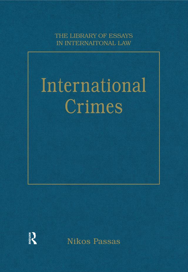 International Crimes by Nikos Passas