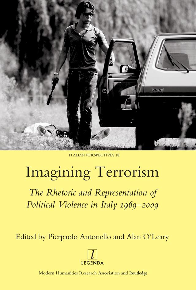 Imagining Terrorism by Pierpaolo Antonello