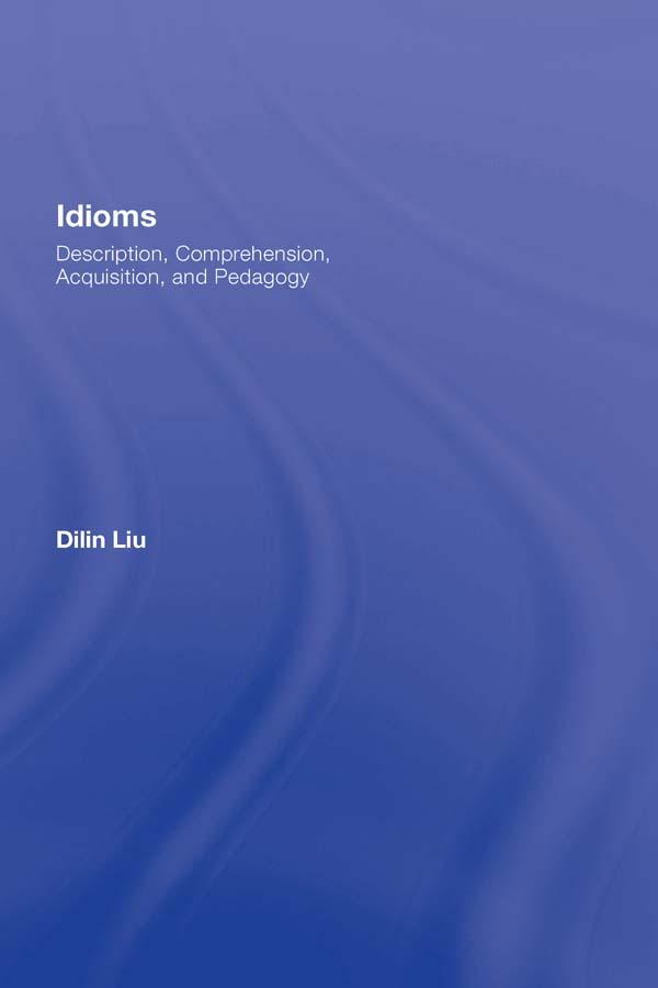 Idioms by Dilin Liu