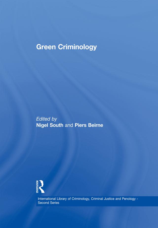 Green Criminology by Nigel South