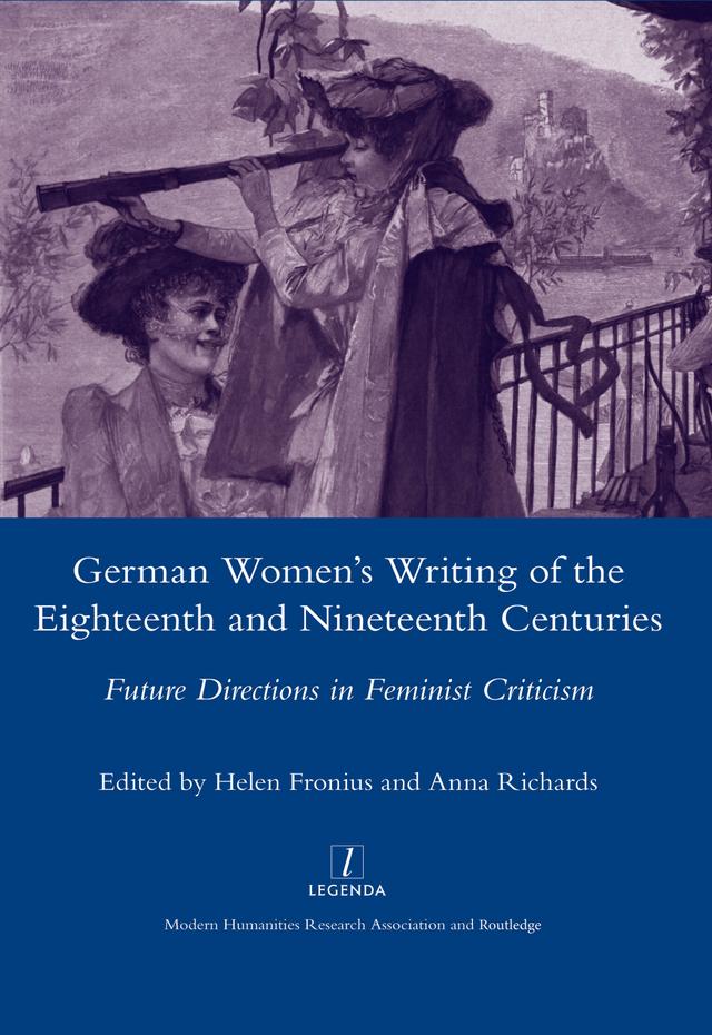 German Women's Writing of the Eighteenth and Nineteenth Centuries by Helen Fronius