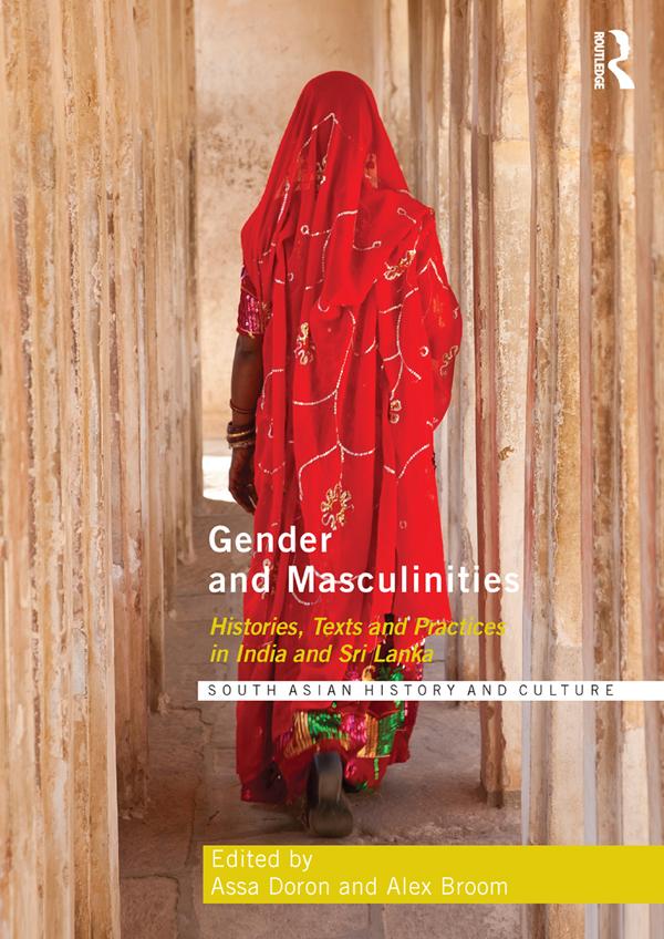 Gender and Masculinities by Alex Broom, Assa Doron