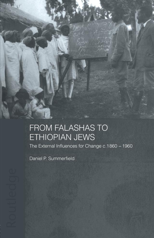 From Falashas to Ethiopian Jews by Daniel Summerfield