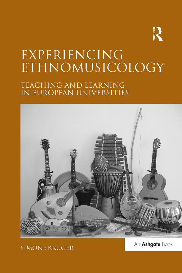 Experiencing Ethnomusicology by Simone Kr�ger
