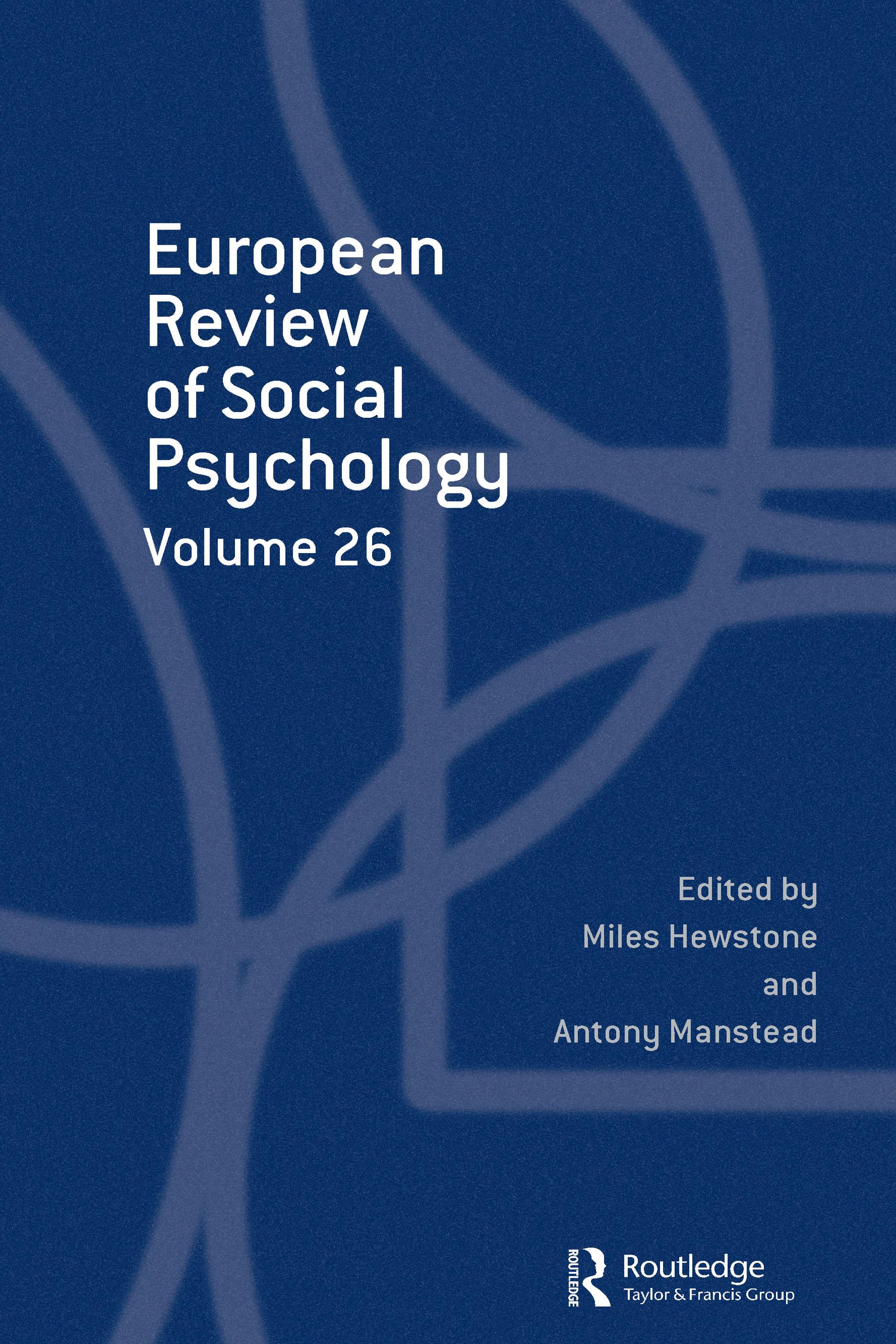 European Review of Social Psychology: Volume 26