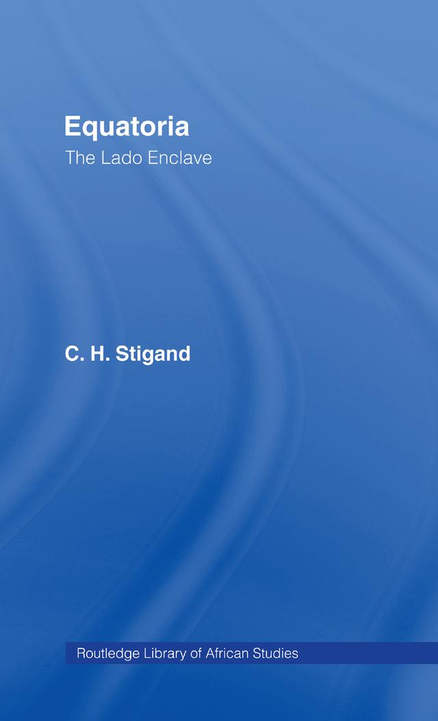 Equatoria by Chauncy Hugh Stigand