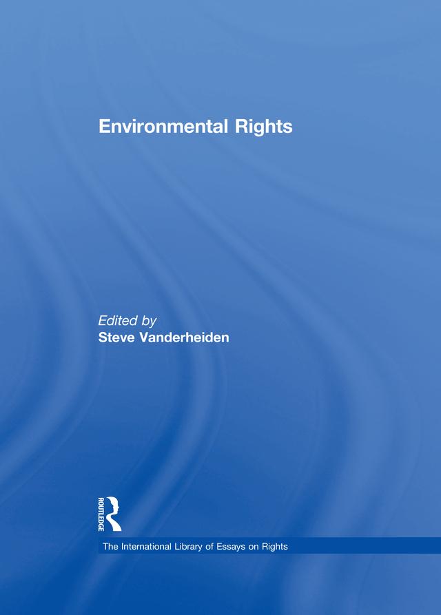 Environmental Rights by Steve Vanderheiden