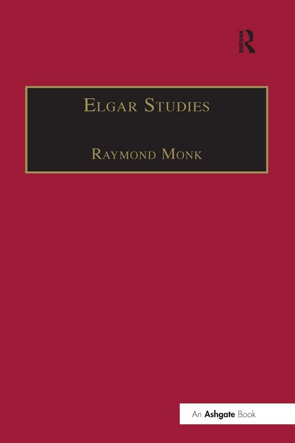 Elgar Studies by Raymond Monk