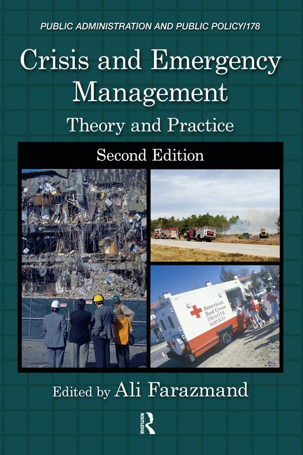 Crisis and Emergency Management by Ali Farazmand