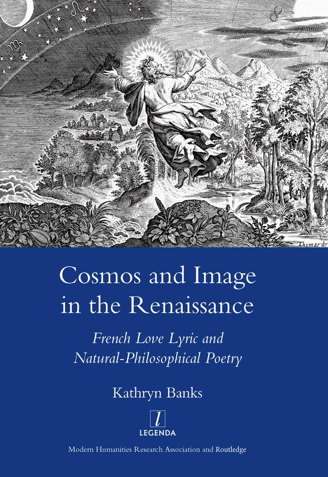 Cosmos and Image in the Renaissance by Kathryn Banks
