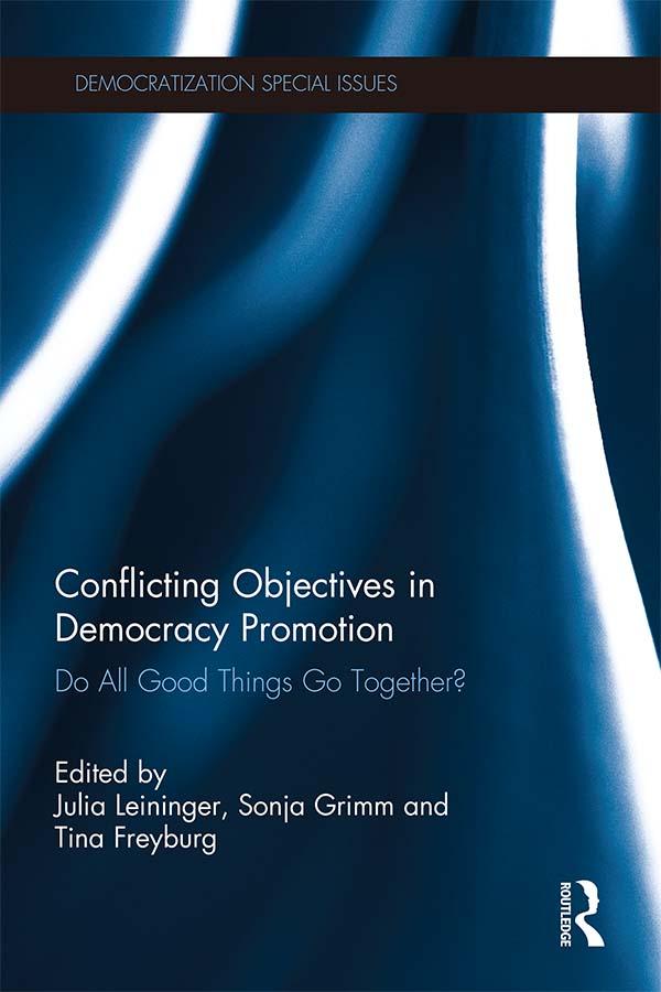 Conflicting Objectives in Democracy Promotion
