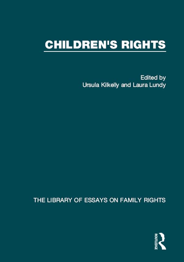 Children's Rights by Ursula Kilkelly