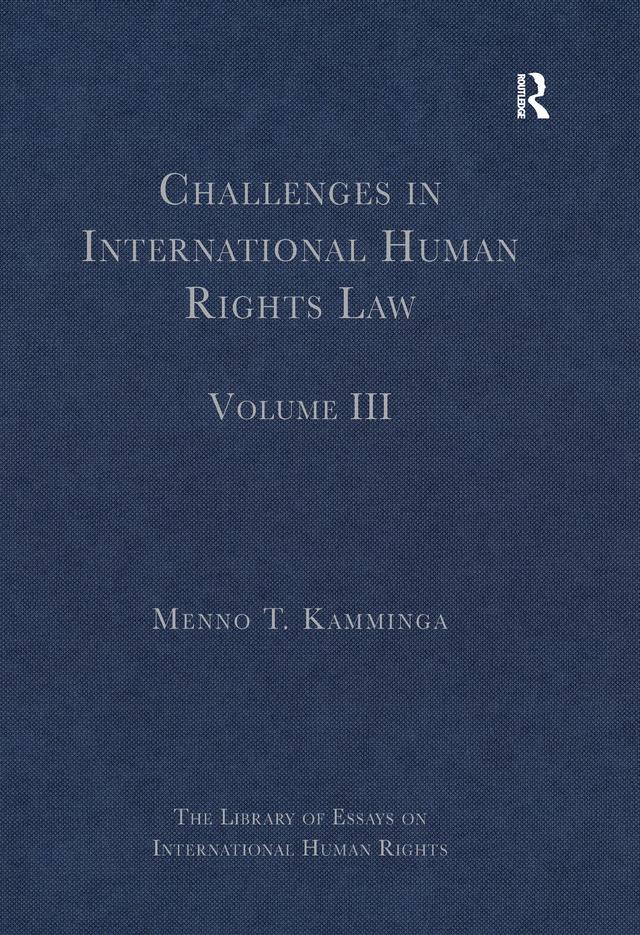 Challenges in International Human Rights Law by Menno T. Kamminga