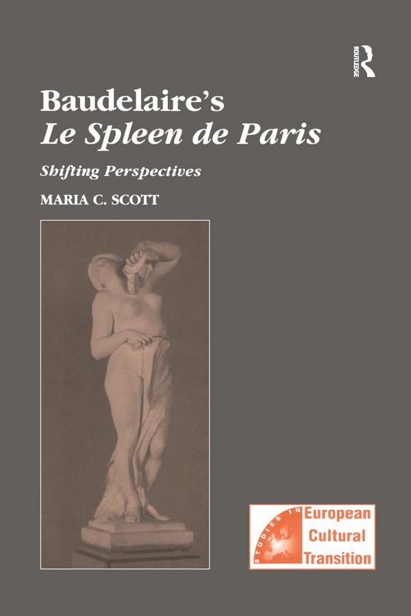 Baudelaire's Le Spleen de Paris by Maria C. Scott