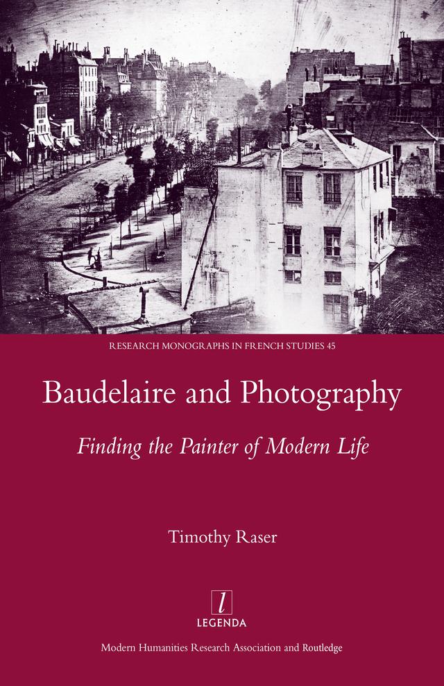 Baudelaire and Photography by Timothy Raser