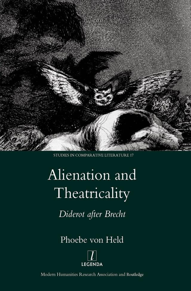 Alienation and Theatricality by Phoebe von Held