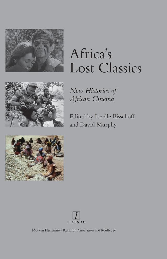 Africa's Lost Classics by Lizelle Bisschoff
