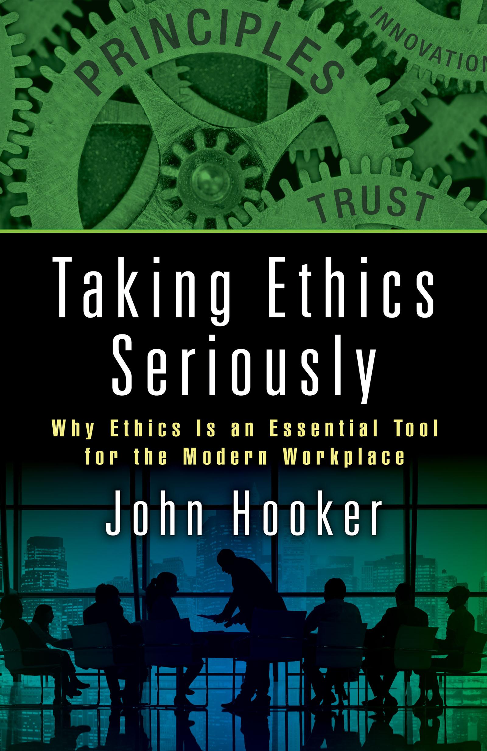 Taking Ethics Seriously