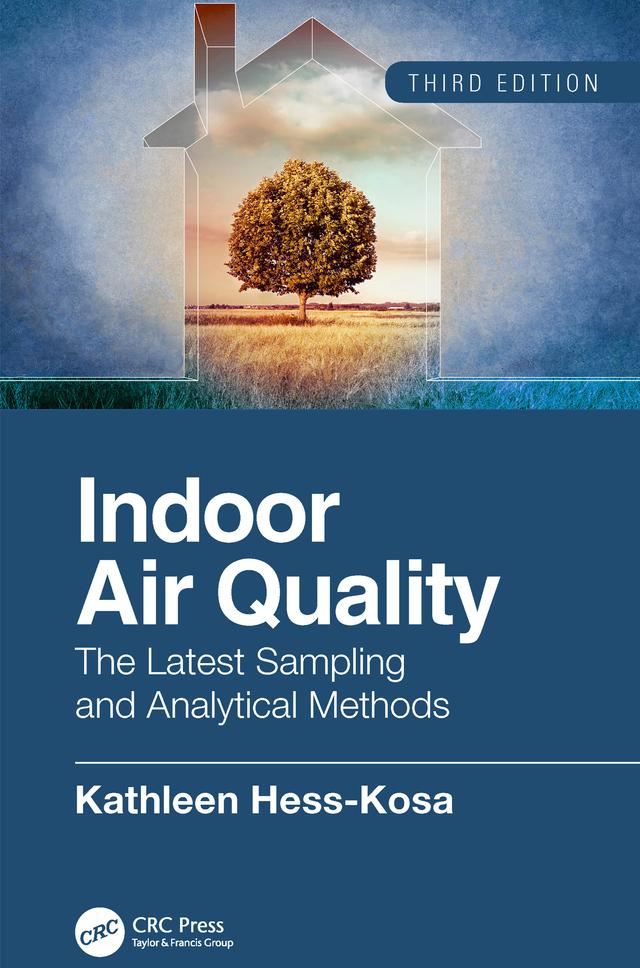 Indoor Air Quality by Kathleen Hess-Kosa