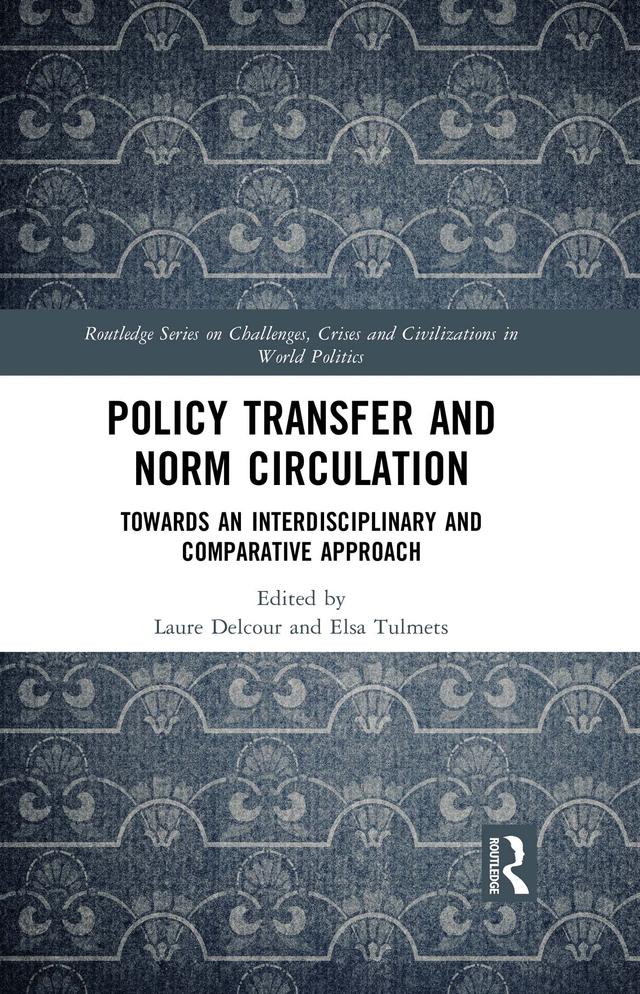 Policy Transfer and Norm Circulation by Elsa Tulmets, Laure Delcour