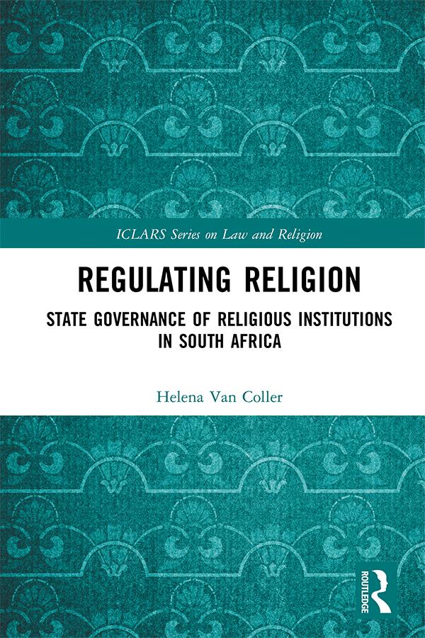 Regulating Religion by Helena Van Coller