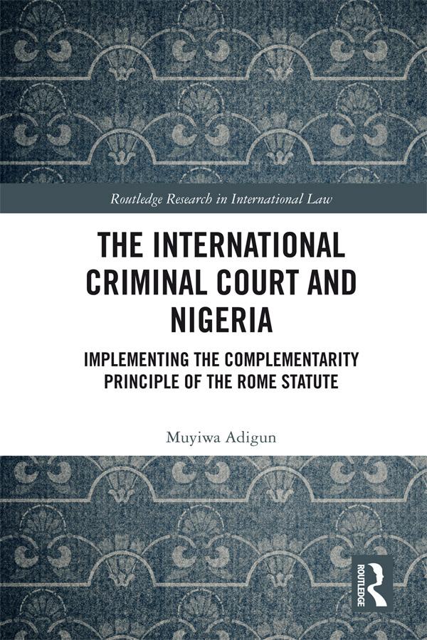 The International Criminal Court and Nigeria