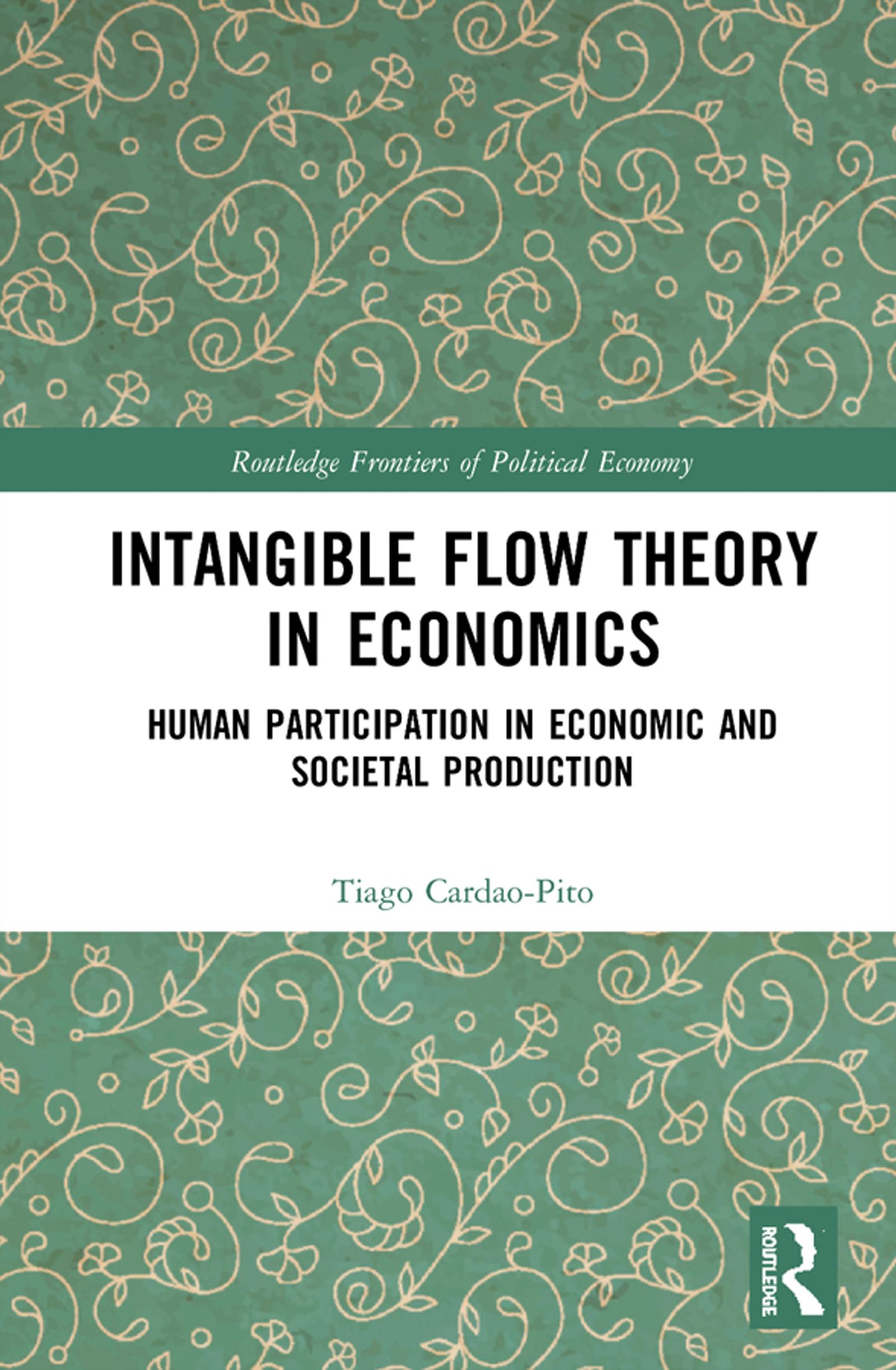 Intangible Flow Theory in Economics