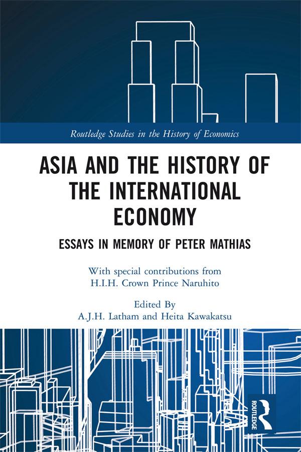 Asia and the History of the International Economy