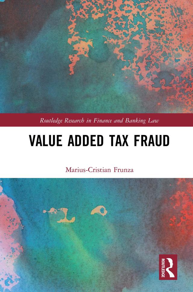 Value Added Tax Fraud by Marius-Cristian Frunza