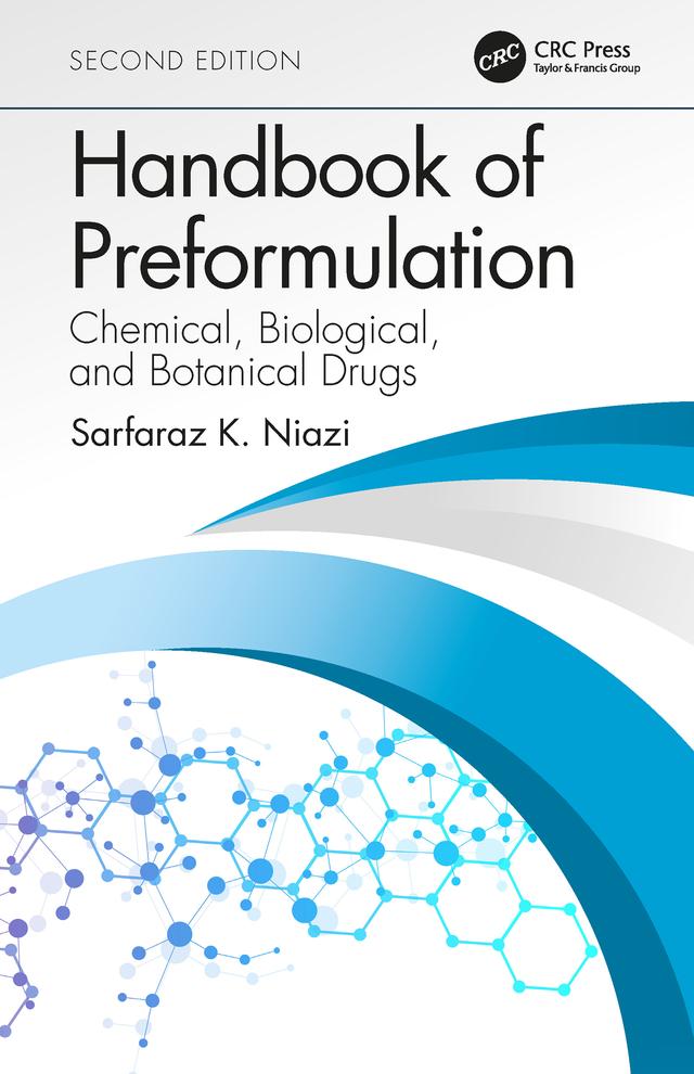 Handbook of Preformulation by Sarfaraz K. Niazi
