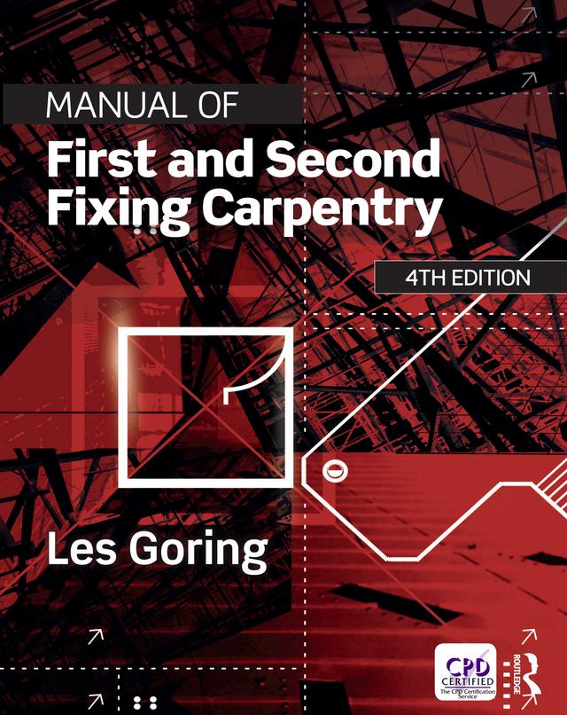 Manual of First and Second Fixing Carpentry by Les Goring