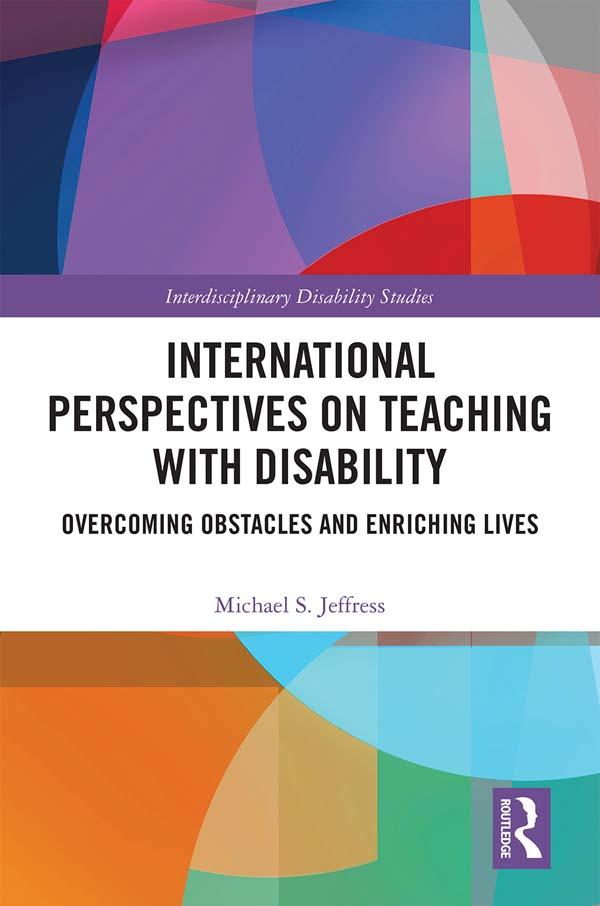 International Perspectives on Teaching with Disability by Michael Jeffress