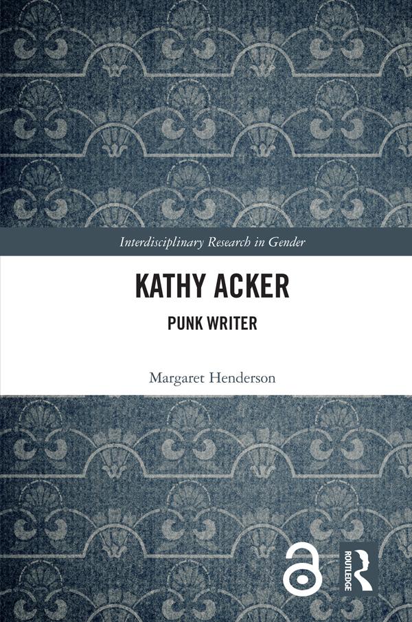 Kathy Acker by Margaret Henderson