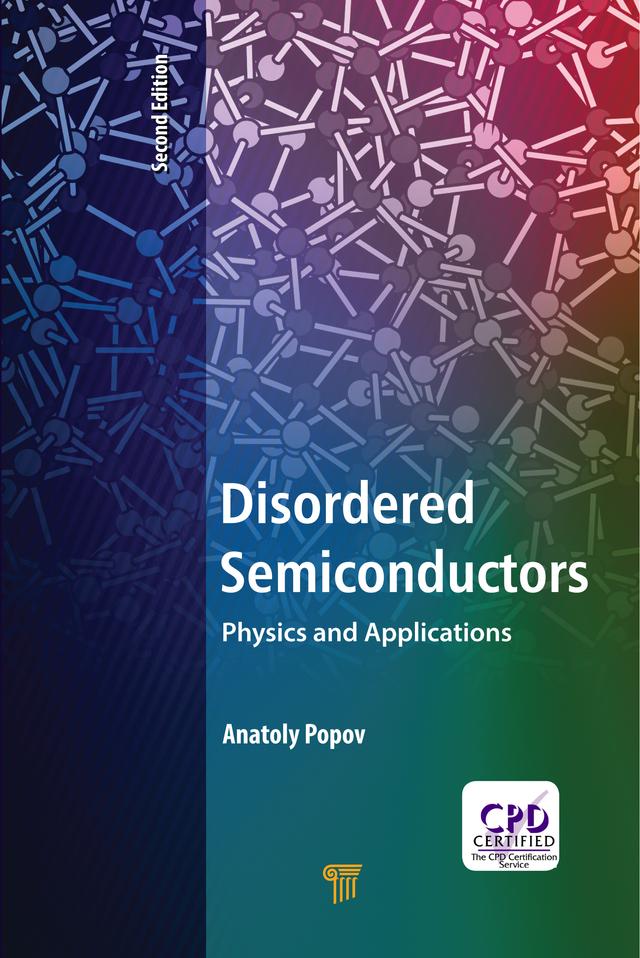Disordered Semiconductors Second Edition by Anatoly Popov