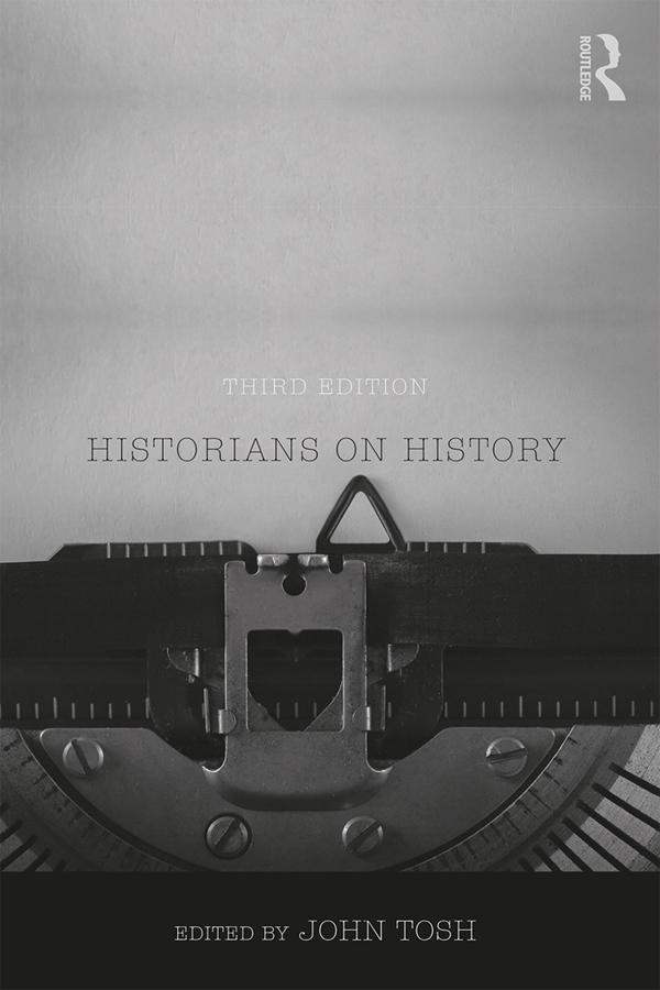 Historians on History by John Tosh