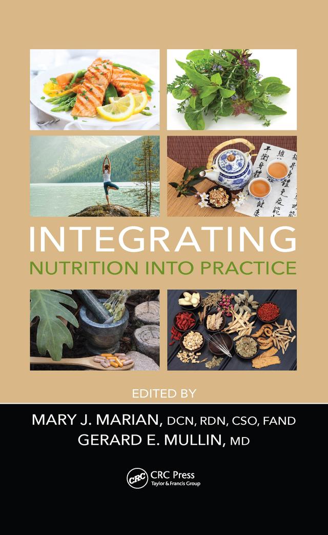 Integrating Nutrition into Practice by Gerard Mullin, MD, Mary J. Marian